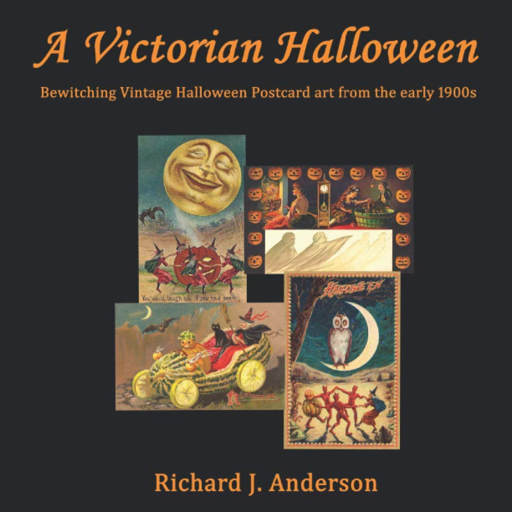 A Victorian Halloween: Bewitching Vintage Halloween Postcard Art from the Early 1900S